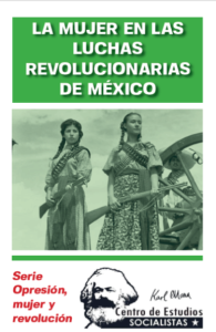 La Mujer En Las Luchas Revolucionarias De México - Organización ...