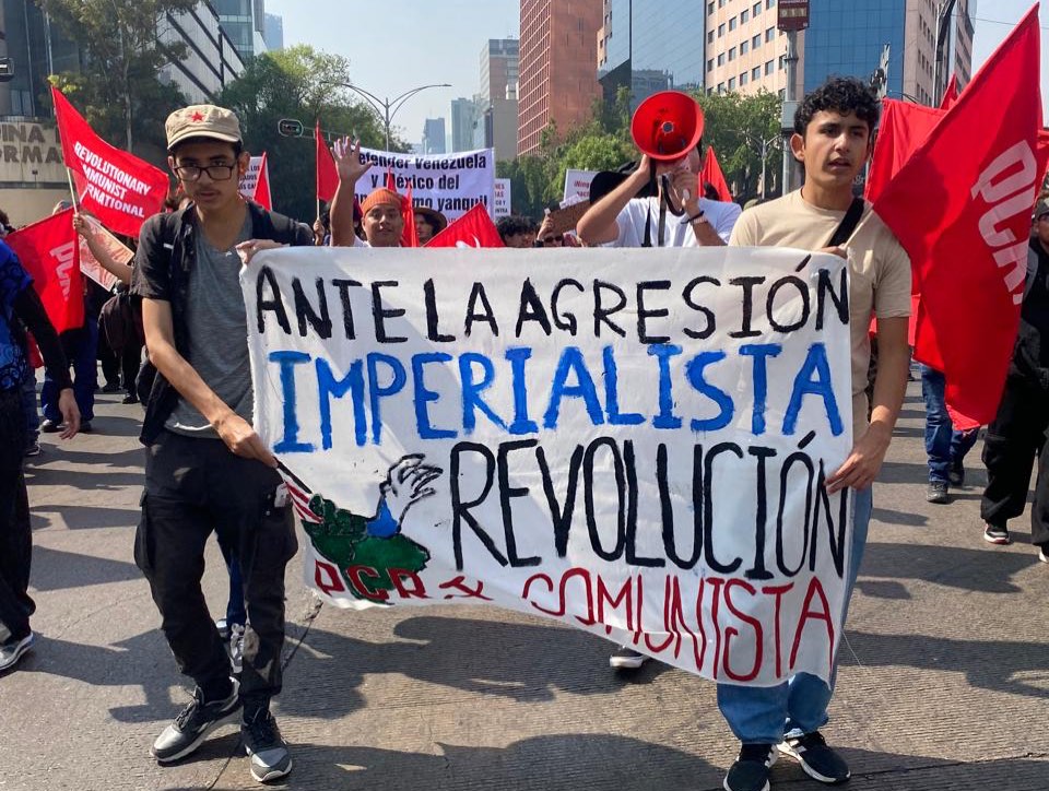 México, si tan cerca de Trump: ¡entonces que nos escuche gritar, derroquemos el imperialismo!