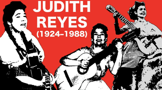 ¡Qué viva Judith Reyes! La guitarra insurgente del proletariado mexicano